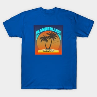 Wanderlust - Tropical Paradise T-Shirt